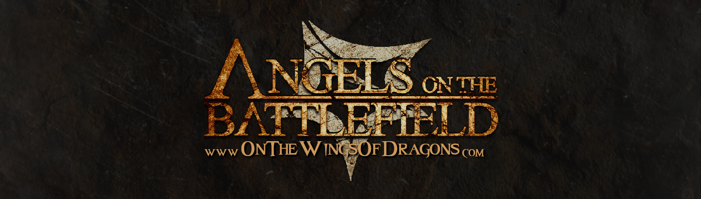 OnTheWingsOfDragons.com | Official Website of Angels on the Battlefield